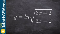 Find the derivative by using the properties of logarithms Instructional Video