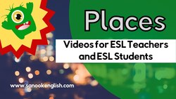 English Places for ESL Teachers and ESL Students - Places around town Instructional Video