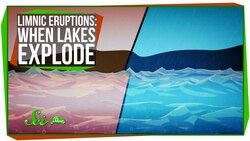 Limnic Eruptions: When Lakes Explode Instructional Video