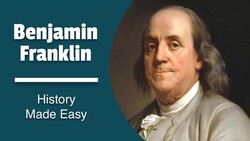 The Story of Benjamin Franklin Instructional Video