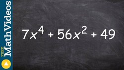 Factoring a trinomial when it is raised to the fourth power Instructional Video
