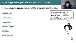 Meine Pläne: adding -er to verb stems for male agent nouns, extended writing Instructional Video
