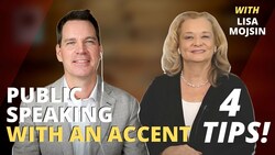 4 Tips for Public Speaking with an Accent Instructional Video