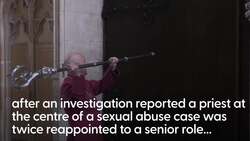 Case of abuser priest could have been handled differently – Archbishop of York News Clip