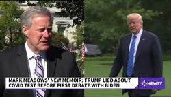 Meadows Says Trump Lied About COVID Test Before Debate With Biden News Clip