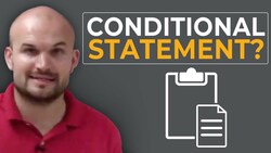 What is a conditional statement and it's parts Instructional Video