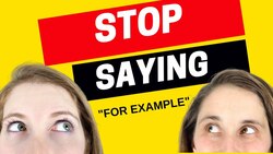 Stop Saying 'For Example' in Your English Stories - All Ears English Podcast 1767 Instructional Video