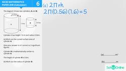 Similar Shapes: Finding the Curved Surface Area of a Cylinder Instructional Video
