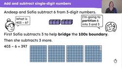 Add and subtract to and from a 3-digit number bridging 100 Instructional Video