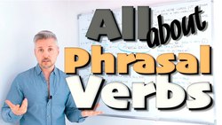 PHRASAL VERBS (Verb + particle / separable or inseparable / get + adjectives or participle) Instructional Video
