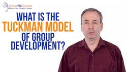 What is the Tuckman Model of Group Development? PM in Under 5 Instructional Video