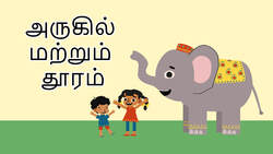 Introduction to preposotion - Near and Far - Tamil Instructional Video