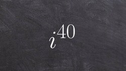 Simplifying imaginary numbers to a higher power Instructional Video