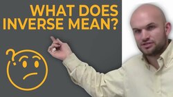 What does the inverse mean when finding the inverse of an equation Instructional Video