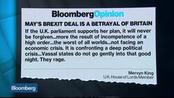 Low Probability of Second Brexit Referendum, CCLA's Bevan Says News Clip