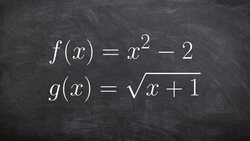 Learn How to Find the Domain of the Composition of Two Functions Instructional Video