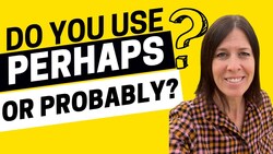 2021 - What is the Difference Between Perhaps and Probably in English? Instructional Video