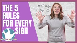 The 5 Rules for EVERY Sign in ASL | 5 Parameters of Sign Instructional Video