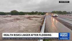 Health risks from the flooding in Texas could linger for months News Clip