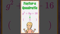 Factor a Quadratic | HS.A-SSE.B.3  Instructional Video