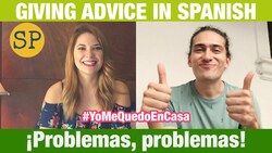Learn Spanish | Giving Advice for Problems | Los consejos Instructional Video