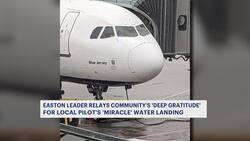 Easton first selectman expresses community's 'gratitude and relief' after pilot makes safe water landing over LI Sound News Clip