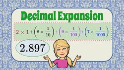 How to Write a Number Using Decimal Expansion Instructional Video