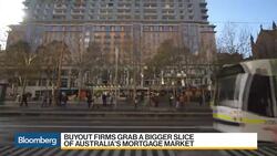 U.S. Buyout Firms Grab Bigger Slice of Australia's Mortgage Market News Clip