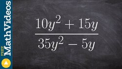Simplify a rational expression by factoring out common terms Instructional Video