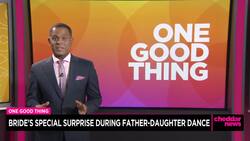 One Good Thing: Bride's Special Surprise During Father-Daughter Dance News Clip