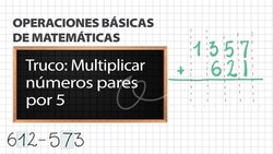 Truco para multiplicar números pares por 5 Instructional Video