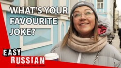 What is the Russian sense of humor like? | Easy Russian 28 Instructional Video