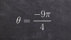 Determine the smallest positive and negative angle coterminal angle Instructional Video