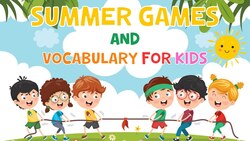 Summer Vocabulary And Games For Kids Instructional Video