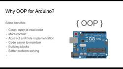 Why OOP for Arduino? Instructional Video