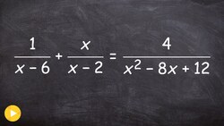 How to find an extraneous solution with solving a rational equation Instructional Video