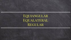 CCSS What are equiangular, equilateral and regular polygons Instructional Video