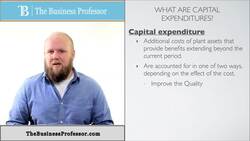 Accounting for Capital Expenditures - Financial Accounting Instructional Video