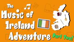 Music of Ireland for Kids: Part Two - Learn About Traditional Instruments! ☘️ Instructional Video