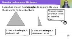 Explore, discuss and compare 2D shapes Instructional Video