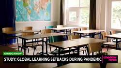Study: Global Learning Setbacks During Pandemic News Clip