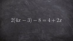 Using distributive property and combining like terms to solve linear equations Instructional Video