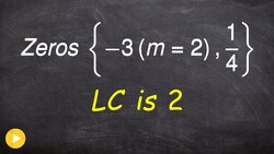 How to write polynomial with a LC of two Instructional Video