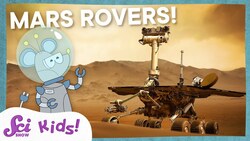 Meet the Mars Rovers! | Let's Explore Mars! | SciShow Kids Instructional Video