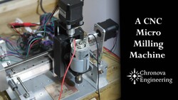 A Shop-Built CNC Micro Mill Instructional Video