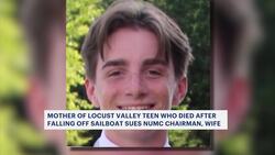 Mother of Locust Valley teen who died after falling off sailboat sues NUMC chairman, wife News Clip