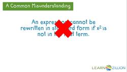 Rewriting Expressions: Standard Form and Difference of Two Squares Instructional Video