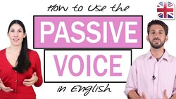 How to Use the Passive Voice in English - English Grammar Lesson Instructional Video
