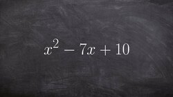 How to factor a trinomial when a is one Instructional Video