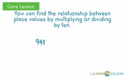 Recognizing Relationships Between Place Values: Multiplying and Dividing by 10 Instructional Video